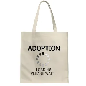 Adoption Gifts for Parents and Families Quotes and Sayings for Adoptive and Foster Parents onAdoption Day Natural White Multicolor Canvas Tote Bag