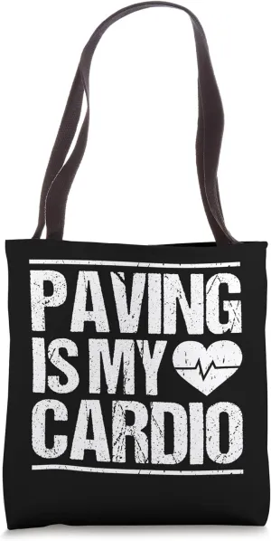 Asphalt Paver Cardio Asphalt Paving Machine Operator Tote Bag