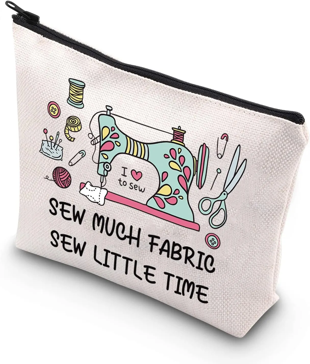 BDPWSS Sewing Makeup Bag Sewing Machine Gift Funny Quilting Gift For Sew Much Fabric Sew Little Time Quilter Seamstress Gift (Fabric Sewing)