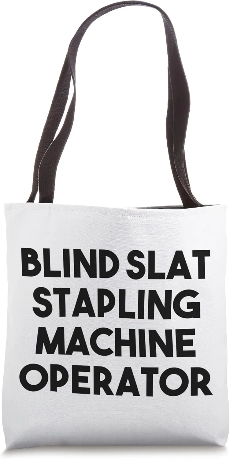 Blind Slat Stapling Machine Operator Tote Bag