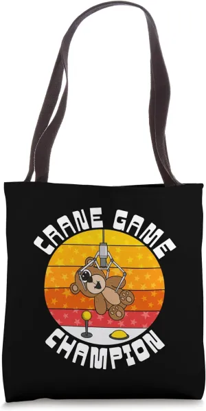 Crane Game Champion, Claw Machine Sarcasm Funny Tote Bag