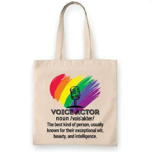 Definition Voice Actor usually known for their exceptional Natural White Multicolor Canvas Tote Bag