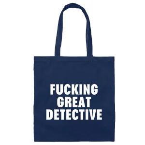 Detective Gift Fucking Great Private Investigator Present Navy Black Multicolor Canvas Tote Bag