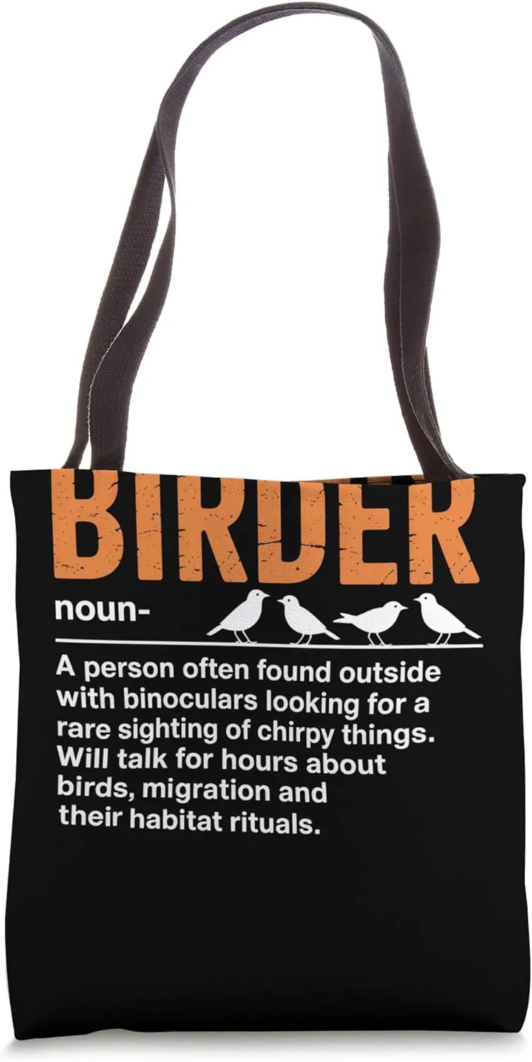 Funny Birding Birdwatcher Meaning Tote Bag