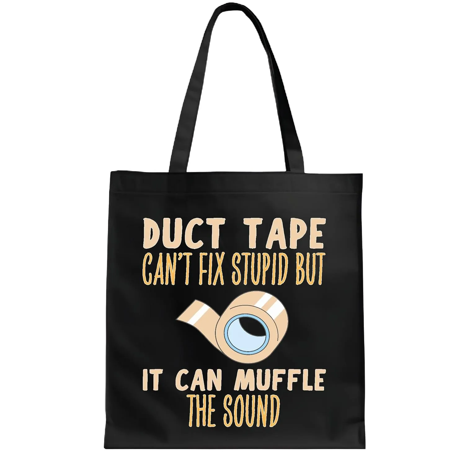 Funny Fathers Day Gift for Sarcastic Dads Duct Tape Cant Fix Stupid Tote Bag for Muffling Sound Great Gift Navy Black Multicolor Canvas Tote Bag