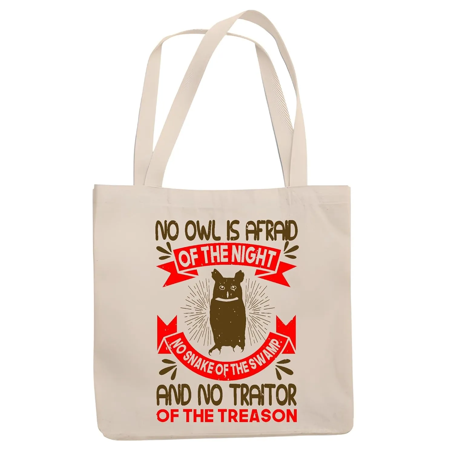 Gift for Brave and Loyal Friends Owl Night Snake Swamp Traitor Treason Brave Loyal Natural White Multicolor Canvas Tote Bag