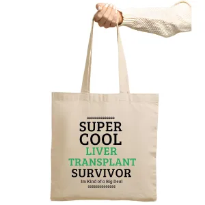 Gift for Liver Transplant SurvivorMotivational Uplifting Inspirational Natural White Multicolor Canvas Tote Bag