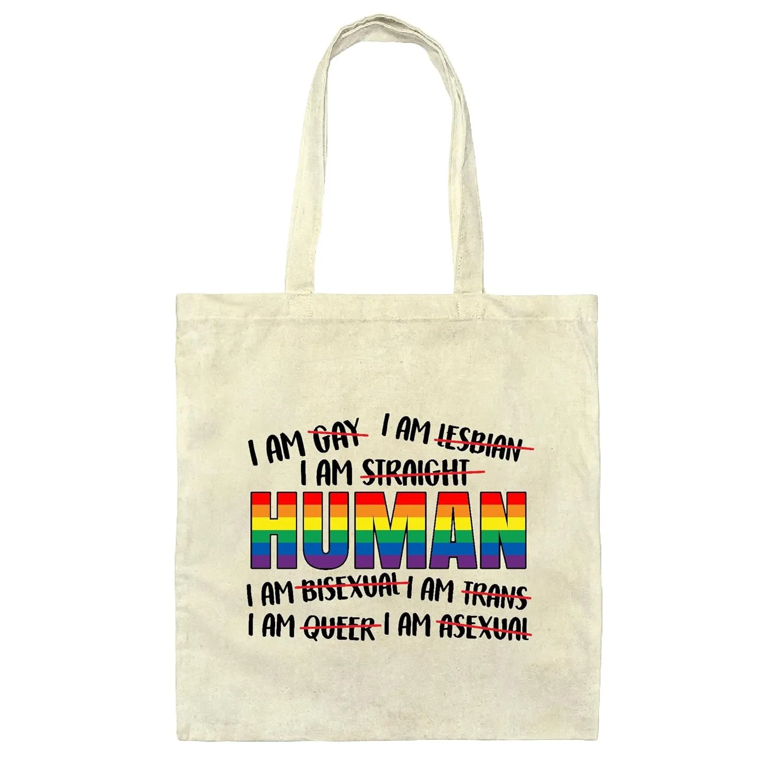 Human Equality Human Rights LGBT Gift Be Kind Protest Gay Pride Civil Rights Youth and Adult Natural White Multicolor Canvas Tote Bag