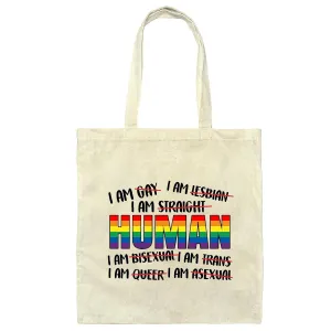 Human Equality Human Rights LGBT Gift Be Kind Protest Gay Pride Civil Rights Youth and Adult Natural White Multicolor Canvas Tote Bag