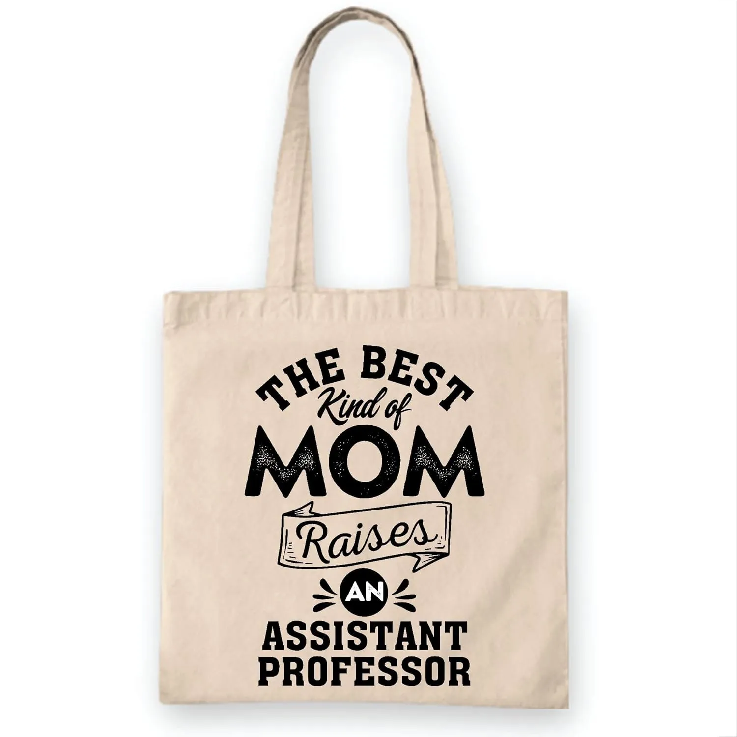 Mothers Day Gift for Assistant Professor Mom Raising an Assistant Professor Natural White Multicolor Canvas Tote Bag