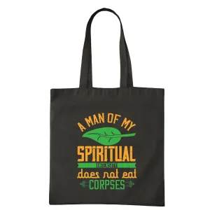 Spiritual Intensity Gifts for Vegans A Man Does Not Eat Corpses Navy Black Multicolor Canvas Tote Bag