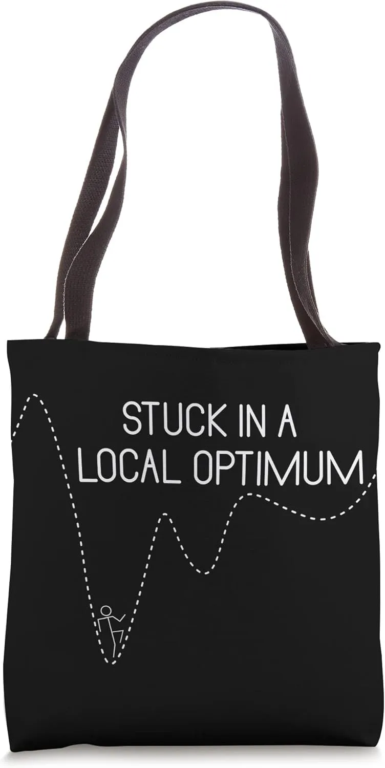 Stuck In A Local Optimum Artificial Intelligence Tote Bag