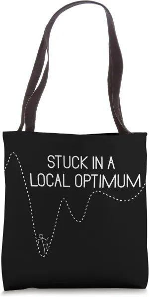 Stuck In A Local Optimum Artificial Intelligence Tote Bag