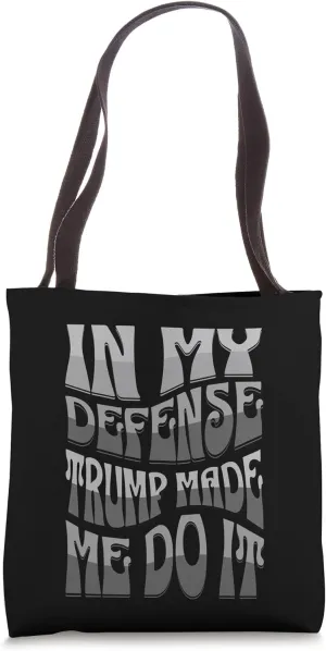 Surviving The Upcoming Elections Tote Bag