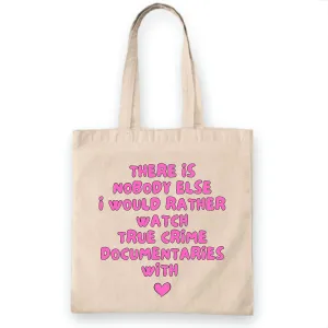 True Crime Documentary Fans Tote Bag Funny Gift for Couples Natural White Multicolor Canvas Tote Bag