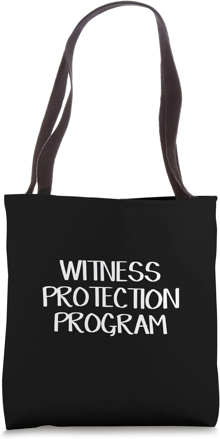 Witness Protection Program Tote Bag